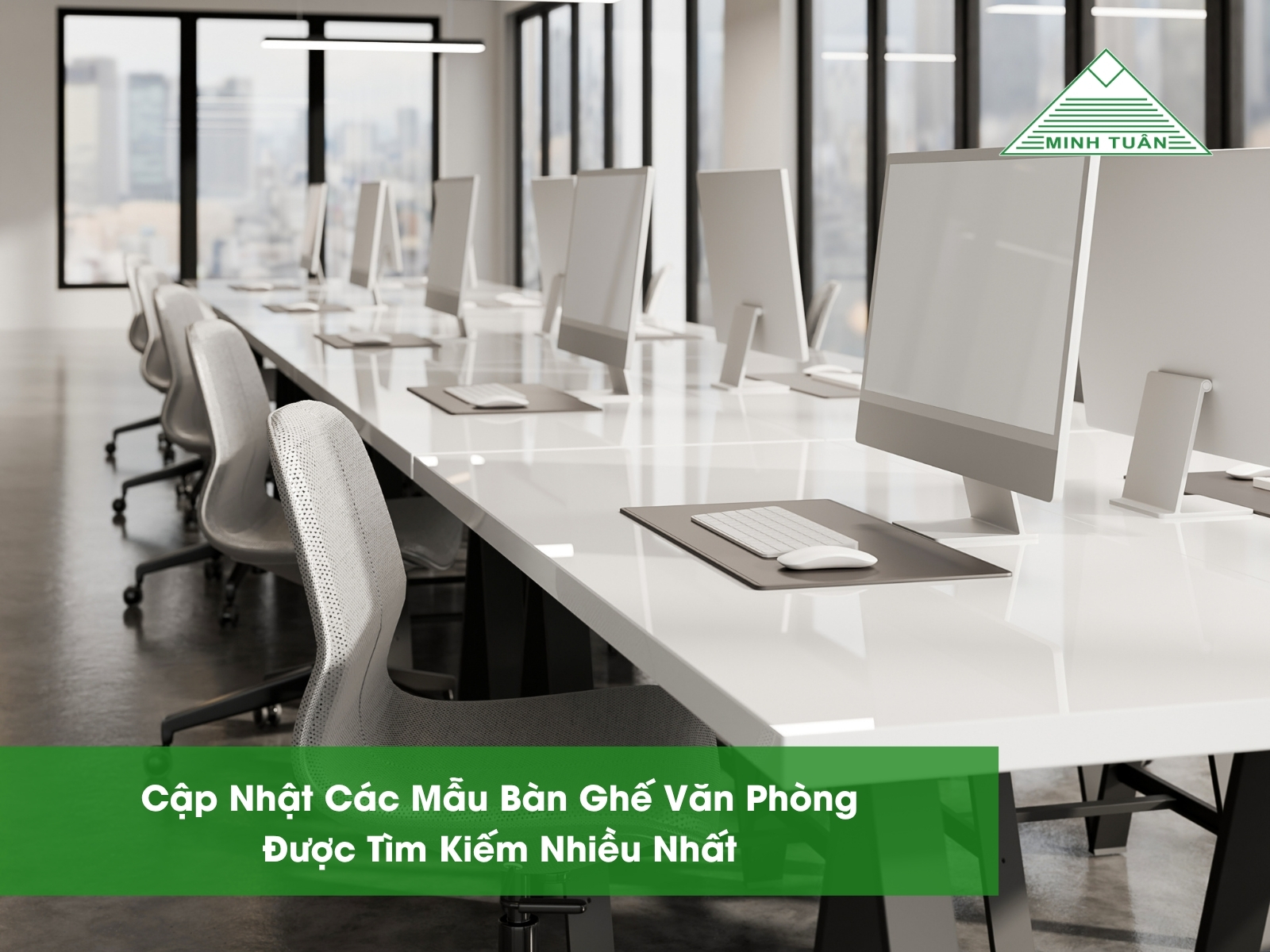 Cập Nhật Các Mẫu Bàn Ghế Văn Phòng Được Tìm Kiếm Nhiều Nhất